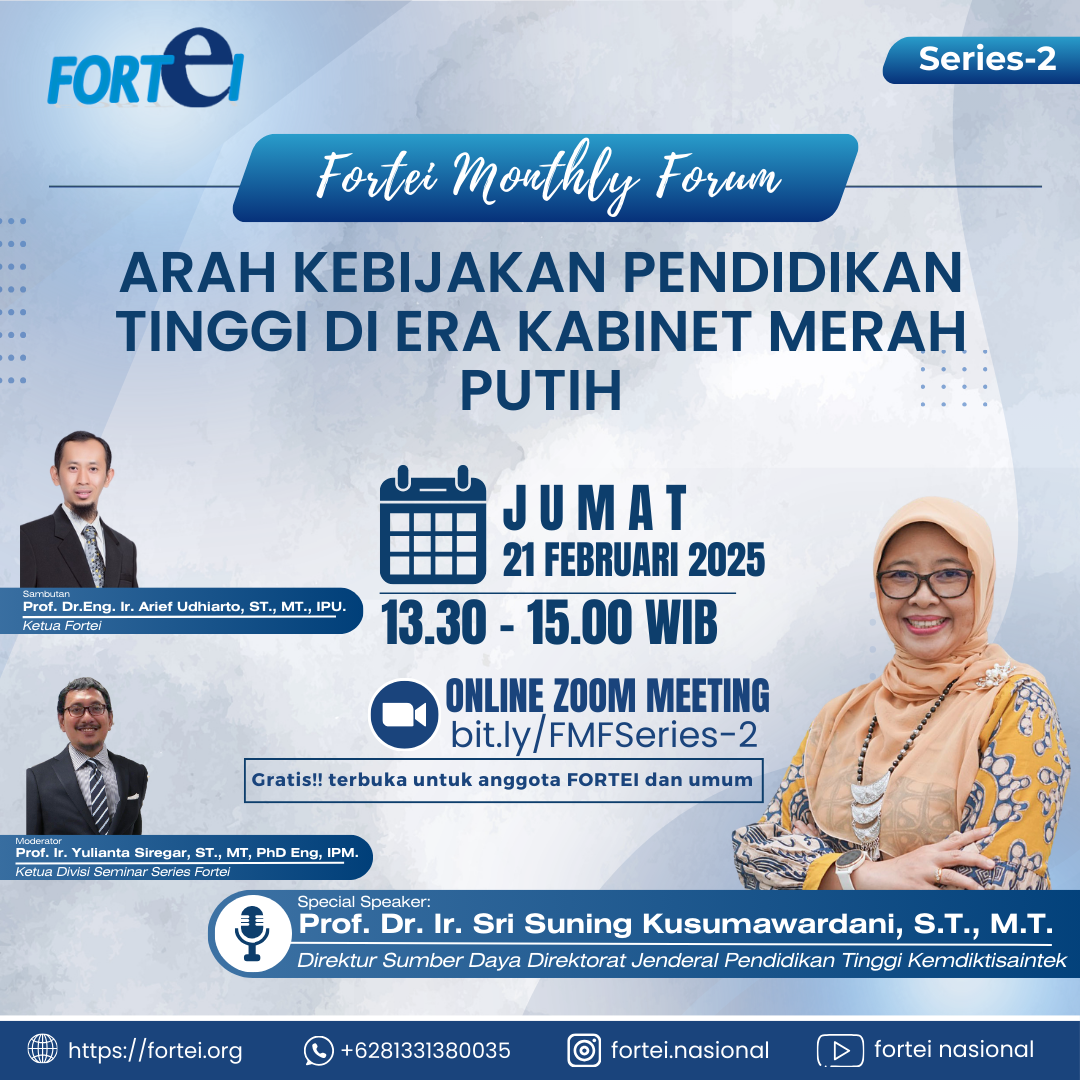 FMF Series 2- Peran dan Strategi FORTEI sejalan dengan Arah Kebijakan Pendidikan Tinggi