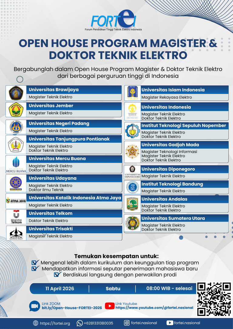 Open House Program Magister & Doktor Teknik Elektro FORTEI 2026